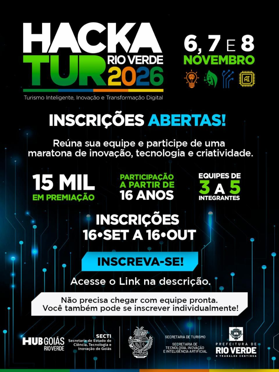 Inovação e Tecnologia: Rio Verde promove Hackatur 2026 com R$ 15 mil em prêmios para impulsionar o turismo local